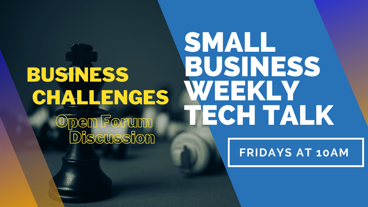 Business Challenges - Small Business Tech Talks 2 Business Challenges Video Small Business Tech Talks - Business Challenges - Small Business Tech Talks