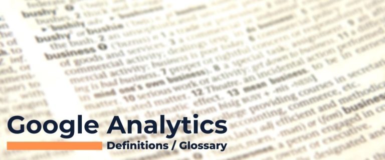 Google Analytics 101 Workshop 6 Google Analytics Definitions / Glossary by DataUp
